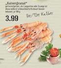 Kaisergranat Angebote bei EDEKA Hilden für 3,99 €