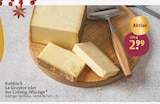 Le Gruyère oder der Cremig-Würzige bei tegut im Ohrdruf Prospekt für 2,99 €