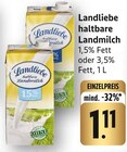 haltbare Landmilch 1,5% Fett Angebote von Landliebe bei E center Pirmasens für 1,11 €