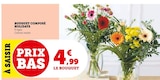 Bouquet composé holidays en promo chez Super U Le Mans à 4,99 €