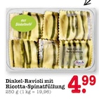 Aktuelles Dinkel-Ravioli mit Ricotta-Spinatfüllung Angebot bei E center in Karlsruhe ab 4,99 €