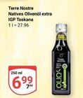Aktuelle Olivenöl Angebote bei GLOBUS in Mannheim Aktuelles Natives Olivenöl extra IGP Toskana Angebot bei GLOBUS in Mannheim ab 6,99 €