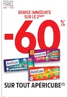 -60 %REMISE IMMÉDIATE SUR LE 2ÈME SUR TOUT APÉRICUBE à Intermarché Contact dans Givet