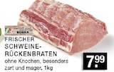 Frischer Schweinerückenbraten bei EDEKA im  Prospekt für 7,99 €