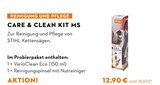 CARE & CLEAN KIT MS bei STIHL im Remseck Prospekt für 12,90 €