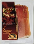 Jambon Sec Supérieur x5 Tranches noir - PÉRIGORD dans le catalogue Netto