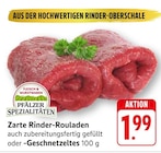 Zarte Rinder-Rouladen oder -Geschnetzeltes bei EDEKA im Klingenmünster Prospekt für 1,99 €