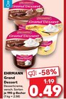 Grand Dessert im Angebot bei Kaufland in Schwerin Grand Dessert Angebote von EHRMANN bei Kaufland Schwerin für 0,49 €