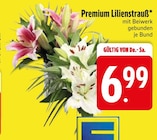 Premium Lilienstrauß für 6,99 € bei EDEKA im Angebot Premium Lilienstrauß im aktuellen EDEKA Prospekt