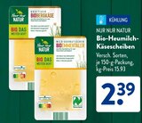 Bio-Heumilch-Käsescheiben im ALDI SÜD Prospekt Bio-Heumilch-Käsescheiben von Nur Nur Natur im aktuellen ALDI SÜD Prospekt für 2,39 €