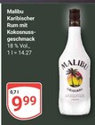 Aktuelle Rum Angebote bei GLOBUS in Wiesbaden Aktuelles Karibischer Rum mit Kokosnussgeschmack Angebot bei GLOBUS in Wiesbaden ab 9,99 €