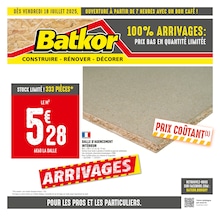 Prospectus Bricolage de Batkor à La Garenne-Colombes: "100% ARRIVAGES : PRIX BAS EN QUANTITÉ LIMITÉE", 4 pages, 18/07/2025 - 31/07/2025