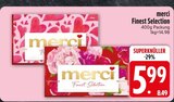 Merci Finest Selection im aktuellen EDEKA Prospekt für 5,99 €