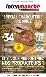 Prospectus Intermarché à Barbotan les Thermes, "SPÉCIAL CHARCUTERIE FROMAGE", 16 pages, 23/04/2024 - 28/04/2024
