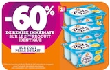 Hyper U Mozé-sur-Louet - Promo -60% de remise immédiate sur le 2ème produit identique sur tout Perle de Lait Promo -60% de remise immédiate sur le 2ème produit identique sur tout Perle de Lait à dans le catalogue Hyper U à Mozé-sur-Louet