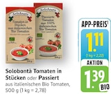 Tomaten in Stücken Angebote von Solobontà bei EDEKA Mannheim für 1,11 €