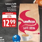 Lavazza Caffè Crema Angebote von Lavazza bei EDEKA Bonn für 12,99 €