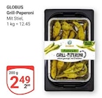 Aktuelle Feinkostlebensmittel Angebote bei GLOBUS in Leipzig Aktuelles Grill-Peperoni Angebot bei GLOBUS in Leipzig ab 2,49 €