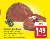 Aktuelle Sauerbraten Angebote bei E center in Würzburg Aktuelles Deutscher Sauerbraten Angebot bei E center in Würzburg ab 1,49 €