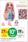 Poupée - RAINBOW HIGH en promo chez Intermarché Sartrouville à 19,90 €