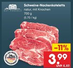 Aktuelles Schweine-Nackensteaks Angebot bei Netto Marken-Discount in Bremerhaven ab 3,99 €