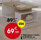 Table basse 3 niches 91,8x50x36 cm en promo chez Maxi Bazar Antibes à 69,99 €