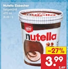 Aktuelle Nutella Angebote bei Netto Marken-Discount in Duisburg Aktuelles Eisbecher Angebot bei Netto Marken-Discount in Duisburg ab 3,99 €