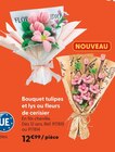 Bouquet tulipes et lys ou fleurs de cerisier - La Grande Récré à Aulnay-sous-Bois Bouquet tulipes et lys ou fleurs de cerisier en promo chez La Grande Récré Aulnay-sous-Bois à 12,99 €