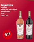 Rosato oder Rosso Puglia Angebote von Impulsivo bei Getränke Hoffmann Gladbeck für 6,49 €