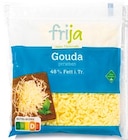 Gouda gerieben im Netto mit dem Scottie Prospekt Gouda gerieben von frija im aktuellen Netto mit dem Scottie Prospekt für 1,79 €