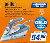 Dampfbügeleisen TexStyle 5 SI 5017 GR von BRAUN für 54,99 € bei expert im Angebot Dampfbügeleisen TexStyle 5 SI 5017 GR von BRAUN im aktuellen expert Prospekt