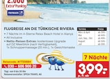 FLUGREISE AN DIE TÜRKISCHE RIVIERA Angebote von Relax Beach Hotel bei Netto Marken-Discount Halberstadt für 399,00 €