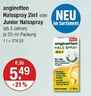 Halspray 2in1 oder Junior Halspray von anginetten im aktuellen V-Markt Prospekt für 5,49 €