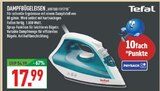 Dampfbügeleisen im Angebot bei Marktkauf in Haltern am See Dampfbügeleisen Angebote von Tefal bei Marktkauf Haltern am See für 17,99 €