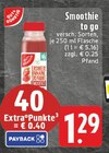 EDEKA Bönen - Smoothie to go Angebot im Prospekt Smoothie to go bei EDEKA im Bönen Prospekt für 1,29 €