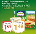 Sandwich Scheiben bei GLOBUS im Hermsdorf Prospekt für 1,49 €