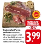 Italienischer Parmaschinken Angebote bei EDEKA Pforzheim für 3,99 €