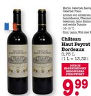 Bordeaux im Angebot bei E center in Baden-Baden Bordeaux Angebote von Château Haut Peyrat bei E center Baden-Baden für 9,99 €