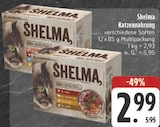 Katzennahrung Angebote von Shelma bei E center Suhl für 2,99 €