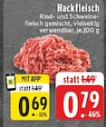 Aktuelles Hackfleisch Angebot bei E center in Koblenz ab 0,69 €
