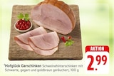 Garschinken bei EDEKA im Weisweil Prospekt für 2,99 €