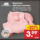 Netto Marken-Discount Bei den Tongruben - Bayerische Hähnchen-Schenkel Angebot im Prospekt Bayerische Hähnchen-Schenkel bei Netto Marken-Discount im Bei den Tongruben Prospekt für 3,99 €