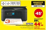 Imprimante multifonction - Epson - Hyper U à Chartres Imprimante multifonction - Epson en promo chez Hyper U Chartres à 44,99 €
