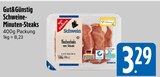 Schweine-Minuten-Steaks von Gut&Günstig im aktuellen EDEKA Prospekt für 3,29 €