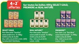 4+2* offertes Sur toutes les boîtes 400 g SELECT GOLD, PREMIERE et REAL NATURE WILDERNESS REAL NATURE WILDERNESS - SELECT GOLD à 17,16 € dans le catalogue Maxi Zoo