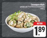 Champignon-Köpfe im Angebot bei E center in Würzburg Champignon-Köpfe Angebote bei E center Würzburg für 1,89 €