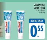 Zahncreme Clean Fresh im aktuellen EDEKA Prospekt für 0,55 €