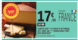 Comté AOP 15 mois d'affinage - Juraflore Fort des Rousses en promo chez E.Leclerc Comté AOP 15 mois d'affinage - Juraflore Fort des Rousses dans le catalogue E.Leclerc