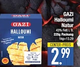 Halloumi Natur im EDEKA Prospekt Halloumi Natur von GAZI im aktuellen EDEKA Prospekt für 2,99 €