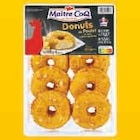 Donuts de poulet ou frites de poulet ou cordon bleu de poulet raclette - MAITRE COQ en promo chez Super U Donuts de poulet ou frites de poulet ou cordon bleu de poulet raclette - MAITRE COQ dans le catalogue Super U